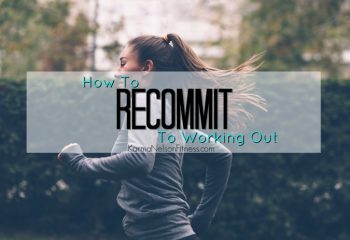 RecommitToWorkout